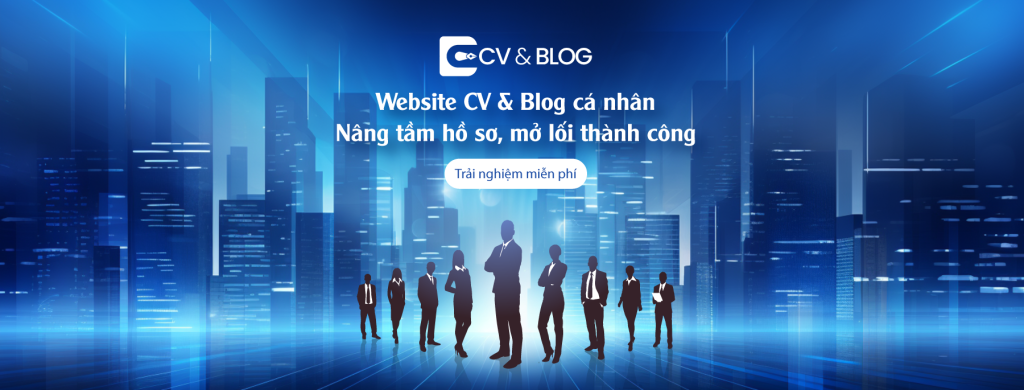 Đăng ký trải nghiệm tạo CV profile & Blog cá nhân miễn phí ngay: vlog.com.vn